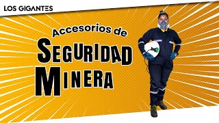 Accesorios de seguridad minera