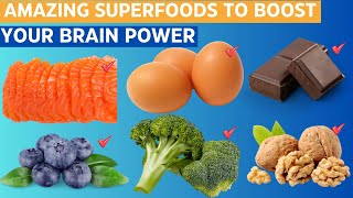 BOOST Your Memory With THESE 10 Superfoods