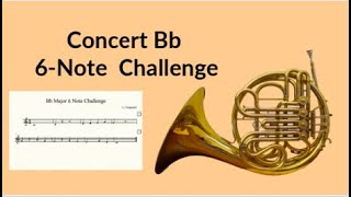 French Horn: First 6 notes in Bb Major