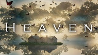 heaven - relaxing ambient music