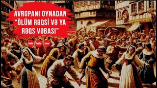 SƏSLİ: İnsanların ölənədək rəqs etdiyi ÖLÜM RƏQSİ