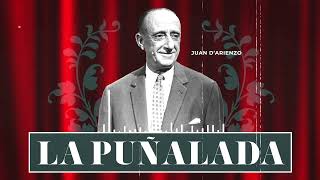 Juan D' Arienzo - La puñalada