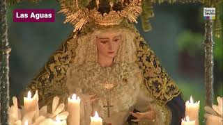 Las Aguas por Campana | Semana Santa Sevilla 2023