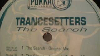 Trancesetters  'The Search'