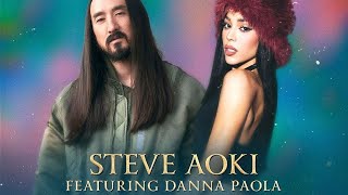 PARANOIA - (Steve Aoki ft. Danna Paola)