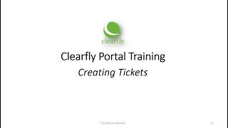 How to Create Tickets in the Clearfly Portal