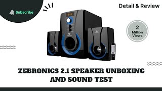 "Zebronics 2.1 Speaker Unboxing and Sound Test_+| #review #unboxing