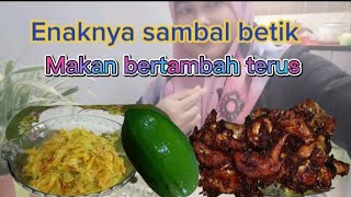 Sambal betik mudah & ayam berempah||# bahan cukup mudah#goreng