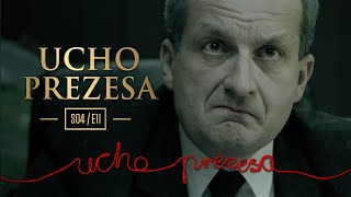 Ucho Prezesa  - S04E11 - Populacja czarnej owcy