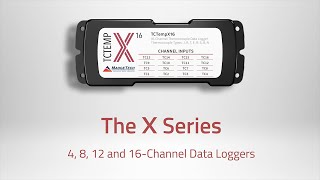 The X-Series | 4, 8, 12 and 16 Channel Data Loggers