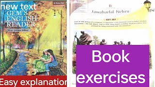 L-6 Jawaharlal Nehru || class -5 || book exercises #gemsenglishreader ( silver Jubilee edition)