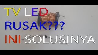 cara perbaiki kerusakan tv led