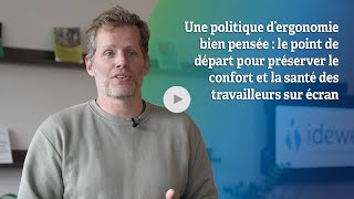 Une politique d’ergonomie bien pensée - IDEWE