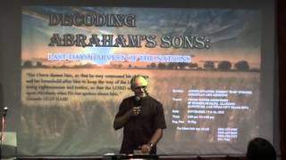 Decoding Abraham's Sons: Last Days Harvest Of The Nations Part 1