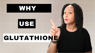 Glutathione Benefits