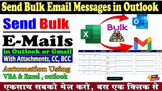 How to Send Bulk/Mass Emails using VBA and Excel To outlook With Attachments, CC, BCC | Advanced VBA