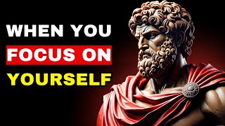 Focus on YOURSELF and See What Happens : | Stoicism #stoicism #stoic #motivation #quotes