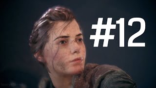 A Plague Tale: Innocence - Walkthrough Gameplay Part 12 - Alive (FULL GAME - NO COMMENTARY)