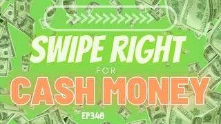 Swipe Right For Cash Money I The Commercial Break Comedy Podcast