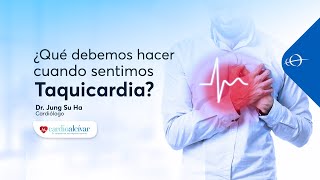 💥 ¿Qué hacer cuando sentimos taquicardia? 💓