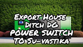 Export House changes DG set to Su-vastika #Battery Energy Storage System