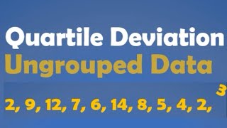 Measures of Dispersion: Quartile deviation (Semi-Interquartile range) for Ungrouped data #maths