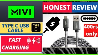 MIVI TYPE C USB CABLE - FAST CHARGING - HONEST REVIEW