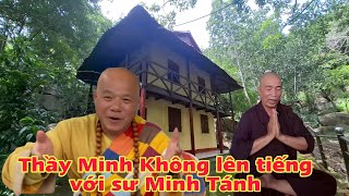 Thầy Minh Không lên tiếng với sư Minh Tánh chuyện Phương Hằng