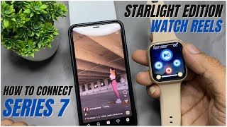 Series 7 Starlight Watch How To Pair | How to Connect | Play Reels | #shorts  #reels #iwatch7