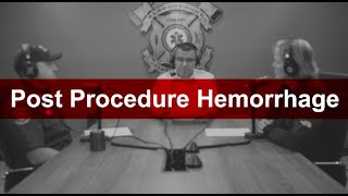 AFR EMS Case Studies: Post Op Hemorrhage