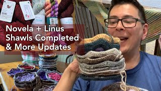 242 - Novela Volume 1 + Linus Shawls Finished and More Updates