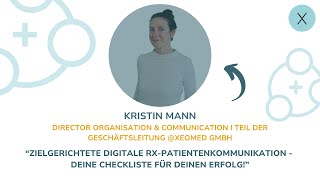 DHL #24: Zielgerichtete digitale Rx-Patientenkommunikation - Deine Checkliste - Video Kristin Mann