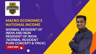 Normal Resident and Non Resident difference | Normal Resident | Normal Resident of a Country