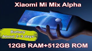 Xiaomi Mi Mix Alpha specifications/Xiaomi Mi Mix Alpha - OMG