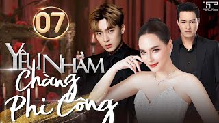 YÊU NHẦM CHÀNG PHI CÔNG - TẬP 07 [Lồng Tiếng] Trọn Bộ Phim Tình Cảm Thái Lan Mới Nhất 2024