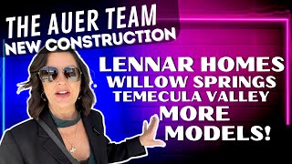 Lennar Homes Willow Springs More Models In Temecula Valley