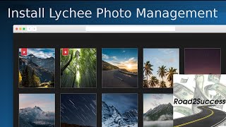 Lychee Photo Manager – Step by Step Installation