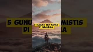 Gunung paling angker?? emang iya?? #shorts #gunungmistis #gunung