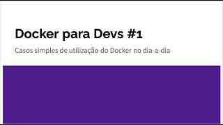 Docker para Devs #1