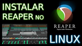 instalar REAPER no LINUX de forma simples e rápida