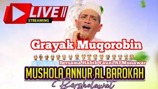 Live Streaming Grayak Muqorobin Kendal Gemuh Blanten Bersholawat