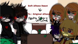 ! Soft Aftons React To Original Aftons !