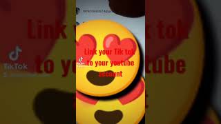 Link Tik tok to youtube account and upload videos