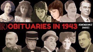 Obituaries in 1943-Famous Celebrities/personalities we've Lost in 1943-EP 1-Remembrance Diaries