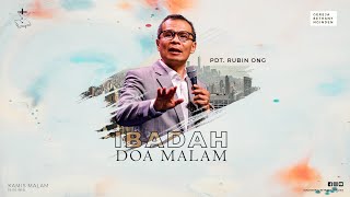 Ibadah Doa Malam - Gereja Bethany Nginden - Pdt. Rubin Ong