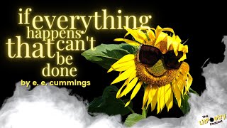 'if everything happens that can't be done' E. E. Cummings (Podcast: Season 4 Episode 2)