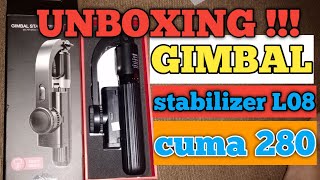 UNBOXING STABILIZER L08 GIMBAL