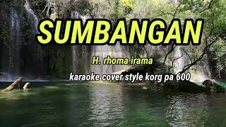 SUMBANGAN_H.RHOMA IRAMA KARAOKE COVER STYLE KORG PA 600 @REYVANS MUSIC