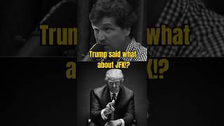 Tucker Carlson talks Trump and JFK on Joe Rogan #jre #trump #shorts