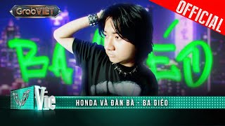 HONDA VÀ ĐÀN BÀ (GRAB VIỆT 2024) - BA GIÉO x VCC G ROSE